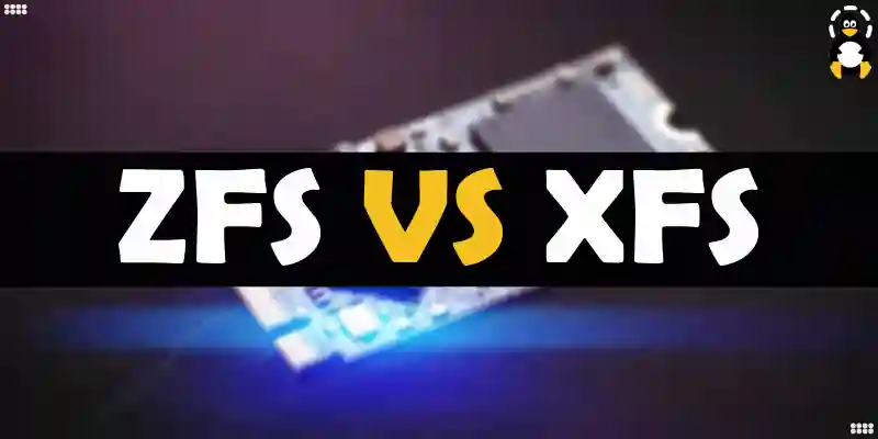 ZFS vs XFS: Which File System is Right for You?