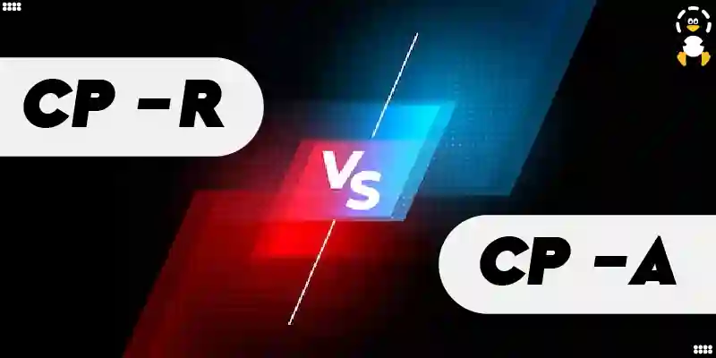 Difference Between cp -r and cp -a in Linux