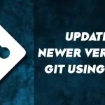 How Can I Update to a Newer Version of Git Using APT