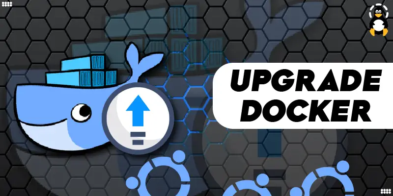 How Do I Upgrade Docker on Ubuntu