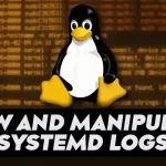 How To Use journalctl to View and Manipulate systemd Logs