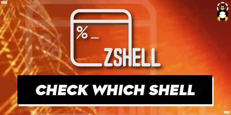 How do I Check Which Shell I am Using