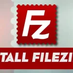 How do I Install Filezilla in Ubuntu