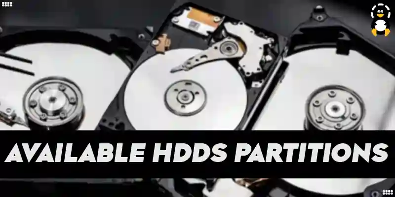 How do I View all Available HDDs_Partitions