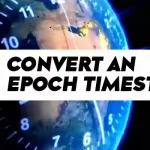Convert an epoch Timestamp to a Human Readable