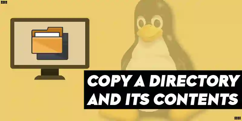 How to Copy a Directory and its Contents to a New Location