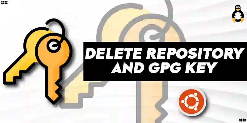 How to Delete a Repository and GPG Key in Ubuntu
