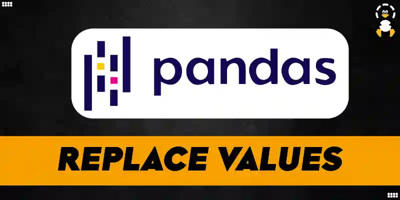 How to Replace Values in Pandas DataFrame