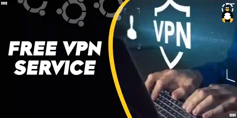 Is There a Free VPN Service That Works on Ubuntu