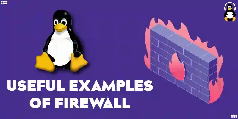 Most Useful Examples of firewall-cmd Command