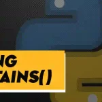 Python String contains() Explained