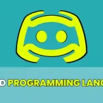 Which Programming Language is Used to Write Discord App?