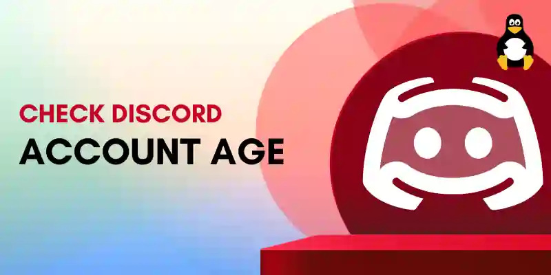 Check Discord Account Age