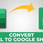 How to Convert Excel to Google Sheets (Step-by-Step)