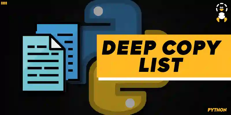 How to Deep Copy a List in Python