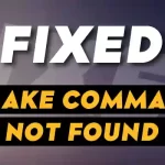 How to Fix cmake command not found Error