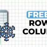 How to Freeze a Row & Columns in Google Sheets