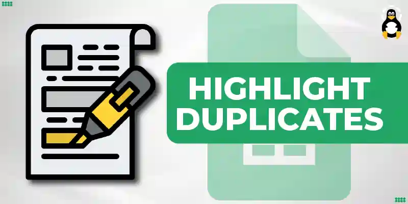How to Highlight Duplicates in Google Sheets-