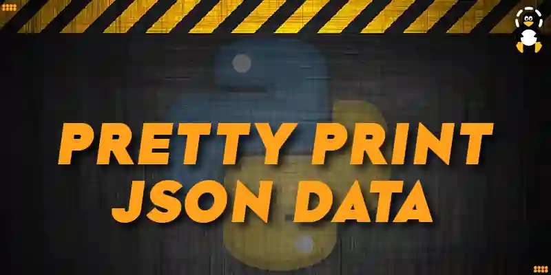 How to Pretty Print JSON Data in Python
