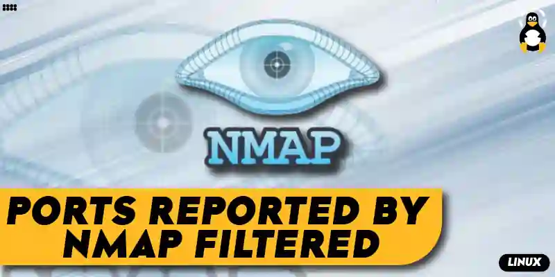 Ports Reported by Nmap Filtered