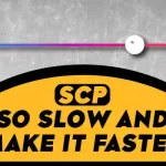 Why is SCP so Slow and How to Make it Faster
