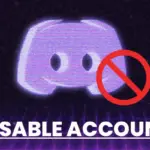 How to Disable Discord Account