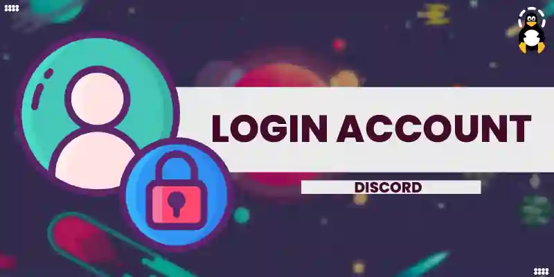 How to Login to a Discord Account