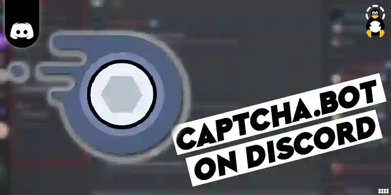 How to Add Captcha.bot on Discord