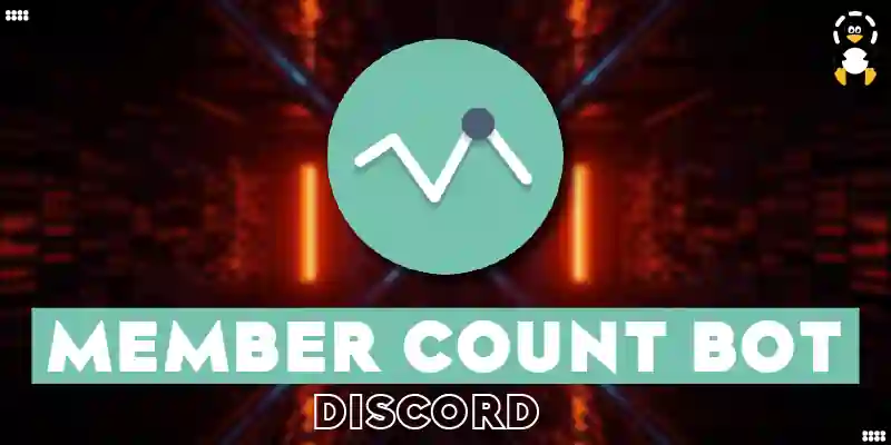 How to Add Member Count Bot on Discord