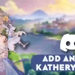 How to Add and Use Katheryne Bot in Discord