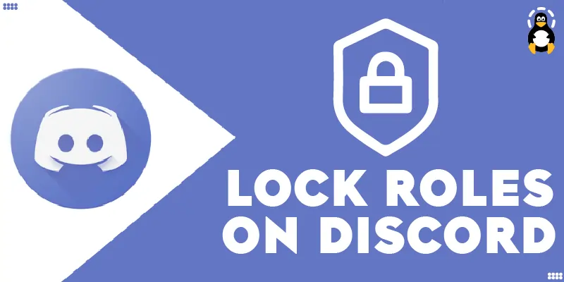 How to Lock Roles on Discord