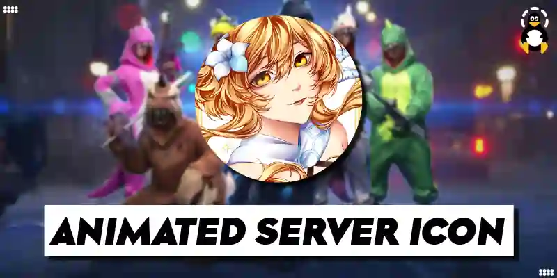 How to Make an Animated Server icon on Discord