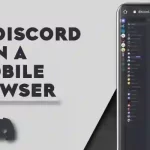 How to Open Discord in a Mobile Browser