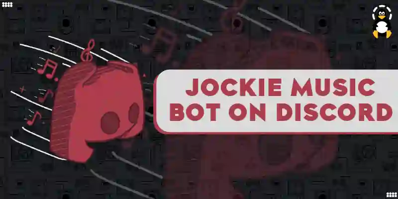 How to Set Up Jockie Music Bot on Discord