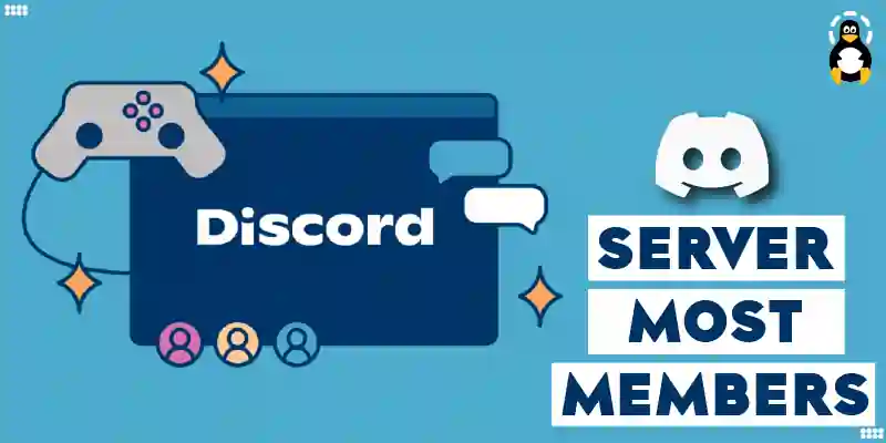 Which Discord Server has the Most Members