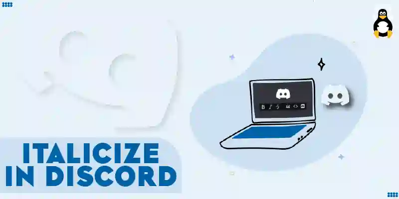 How to Italicize in Discord