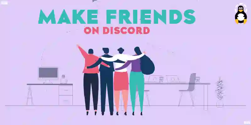 How to Make Friends on Discord