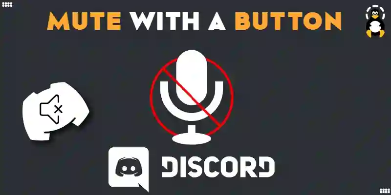 How to Mute Discord With a Button