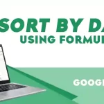 How to Sort by Date in Google Sheets (Using Formula)