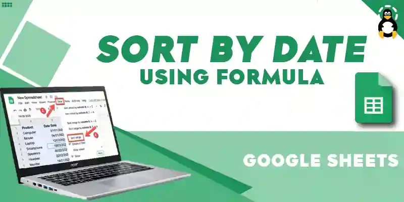 How to Sort by Date in Google Sheets (Using Formula)
