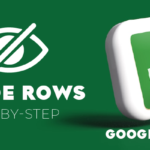 How to Unhide Rows in Google Sheets (Step-by-Step)
