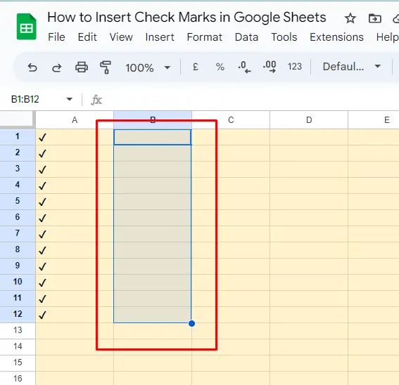 Insert Check Marks in Google Sheets 3