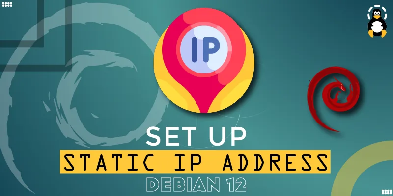 How to set up static IP address on Debian 12 Linux
