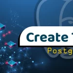 How to Create a Table in Postgres