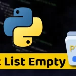 How to Check if a List is Empty in Python