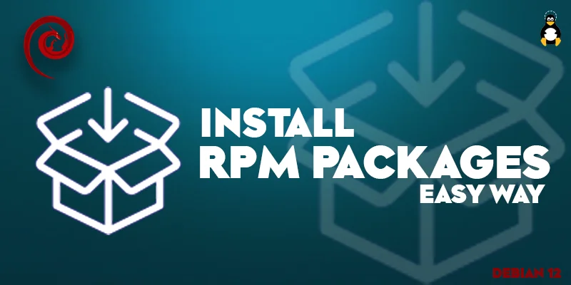 How to Install RPM Packages on Debian 12 the Easy Way