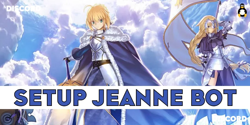 How to Setup Jeanne Bot to Your Discord Server
