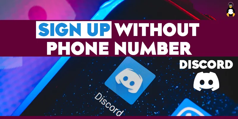 How to Sign up on Discord Without a Phone Number