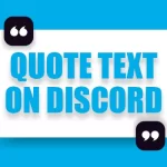 How to Quote Text on Discord