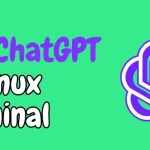 How to Use ChatGPT in Linux Terminal